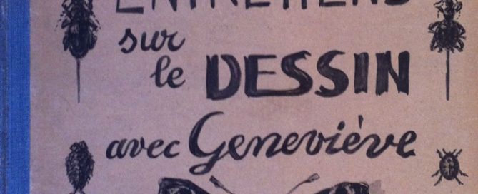 Entretiens sur le Dessin avec Geneviève par Louise Hervieu